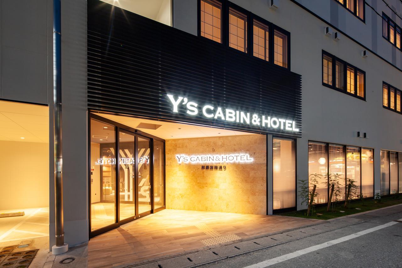 Y'S Cabin&Hotel Naha Kokusai Street Екстериор снимка